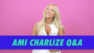 Ami Charlize Q&A