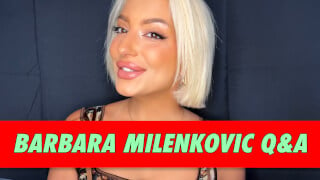 Barbara Milenkovic Q&A