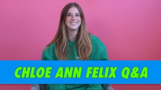 Chloe Ann Felix Q&A