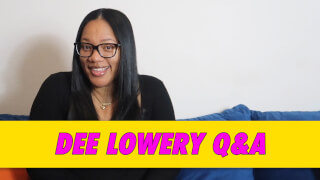 Dee Lowery Q&A