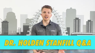 Dr. Holden Stanfill Q&A