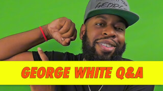 George White Q&A