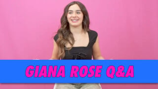 Giana Rose Q&A