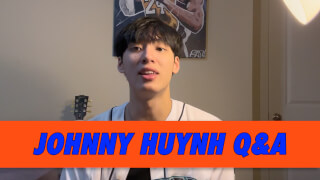 Johnny Huynh Q&A