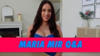 Maria Mir Q&A