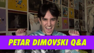 Petar Dimovski Q&A