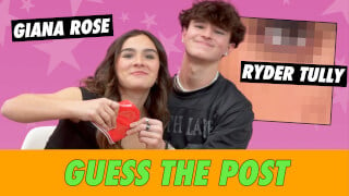 Ryder Tully vs. Giana Rose - Guess The Post