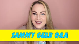 Sammy Gerb Q&A