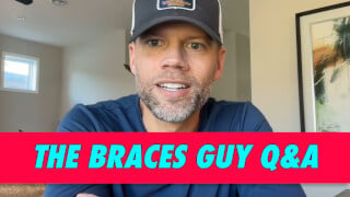 The Braces Guy Q&A