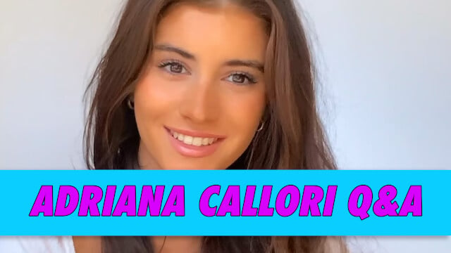 Adriana Callori Q&A