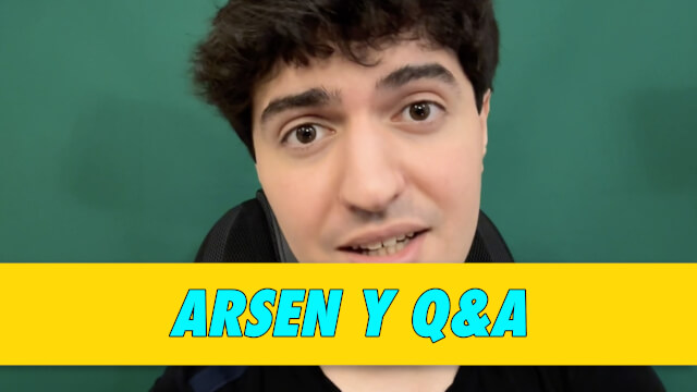 Arsen Y Q&A