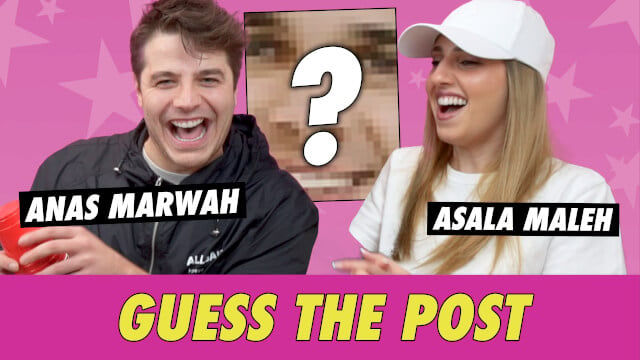 Asala Maleh vs. Anas Marwah - Guess The Post