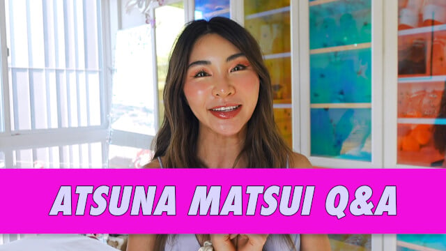 Atsuna Matsui Q&A