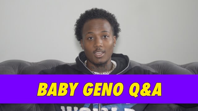 Baby Geno Q&A
