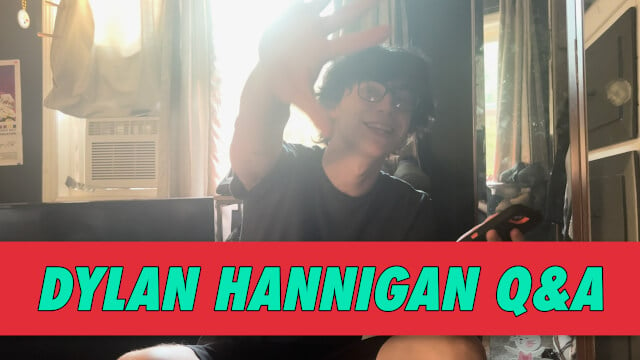 Dylan Hannigan Q&A