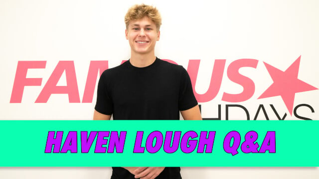 Haven Lough Q&A