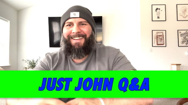 Just John Q&A