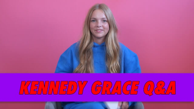 Kennedy Grace Q&A