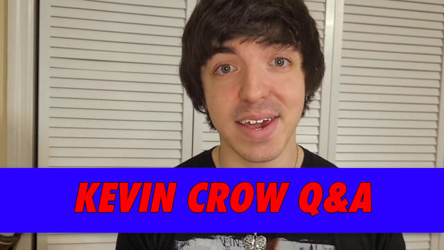 Kevin Crow Q&A