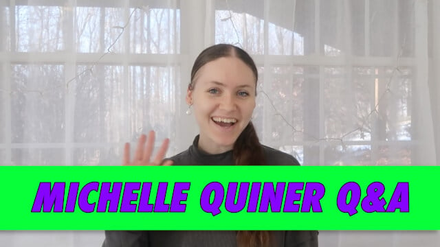 Michelle Quiner Q&A