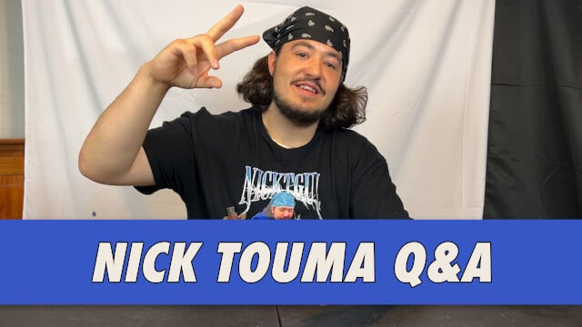 Nick Touma Q&A