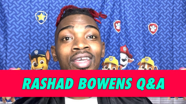 Rashad Bowens Q&A