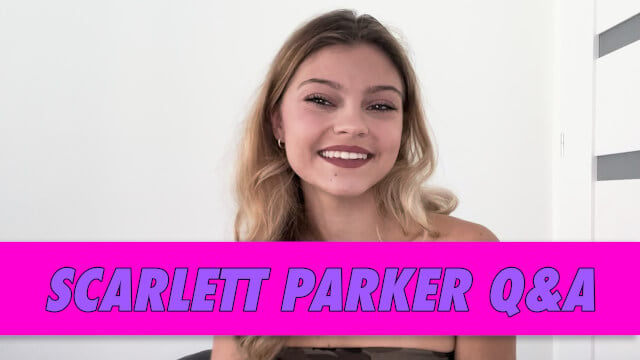 Scarlett Parker Q&A