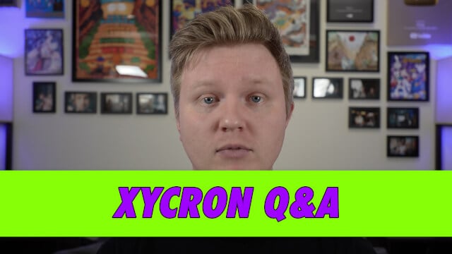 Xycron Q&A