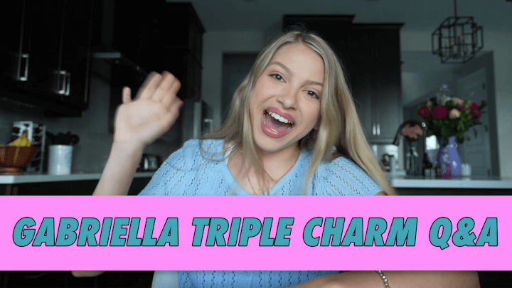 Gabriella Triple Charm Q&A | Famous Birthdays